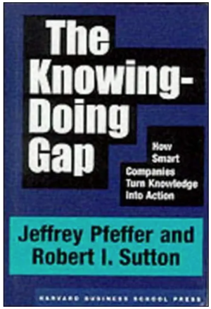 PfefferSutton-KnowingDoingGap-books